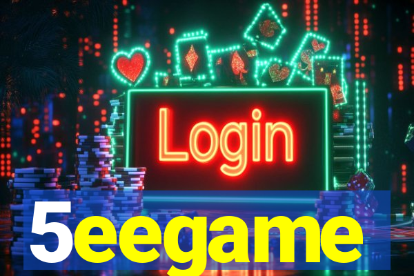 5eegame