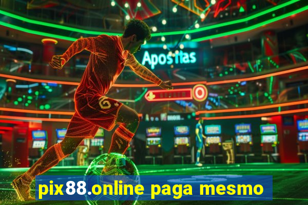 pix88.online paga mesmo
