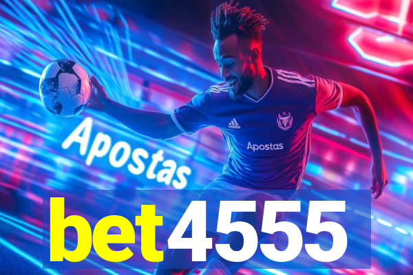 bet4555