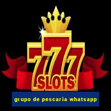 grupo de pescaria whatsapp