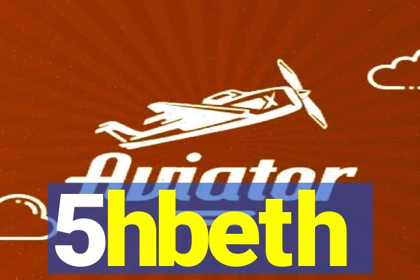 5hbeth