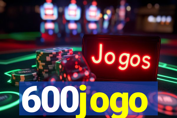 600jogo