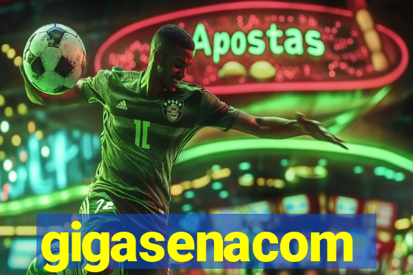 gigasenacom