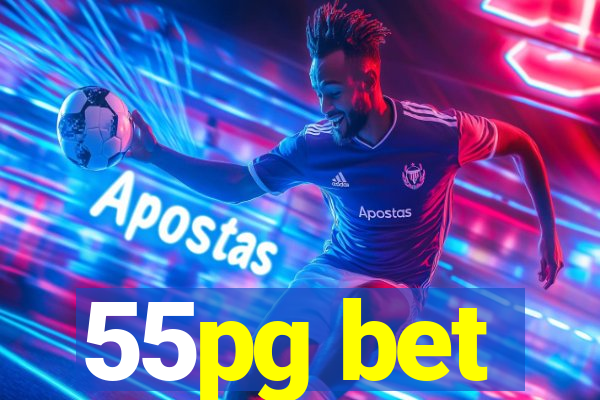 55pg bet