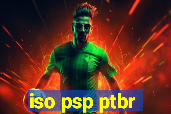iso psp ptbr