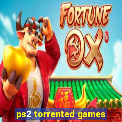 ps2 torrented games