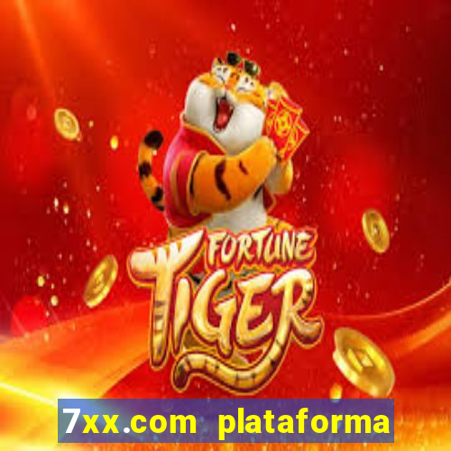 7xx.com plataforma de jogos