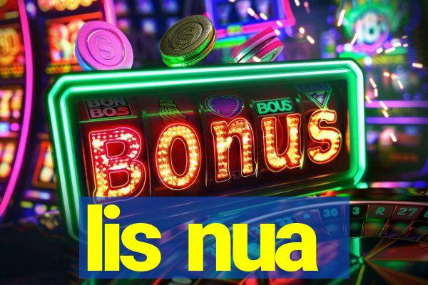 lis nua