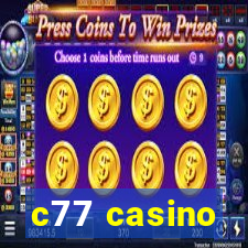 c77 casino