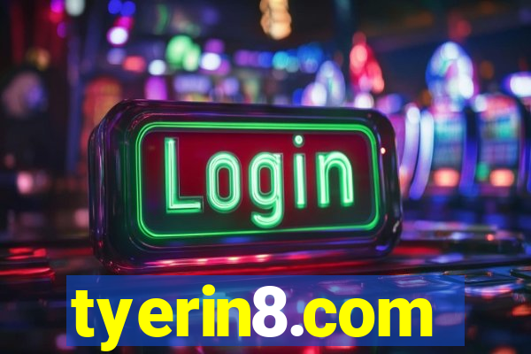 tyerin8.com