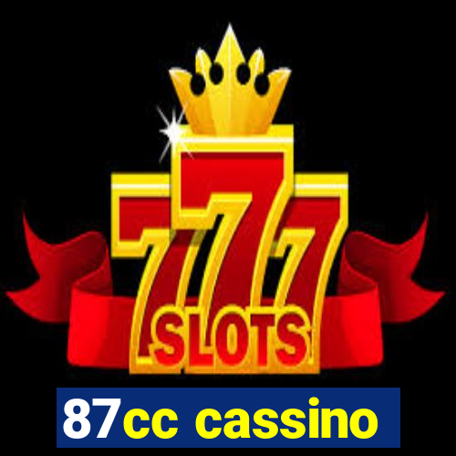 87cc cassino