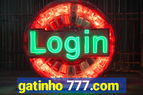 gatinho 777.com