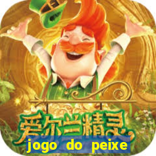 jogo do peixe ganhar dinheiro