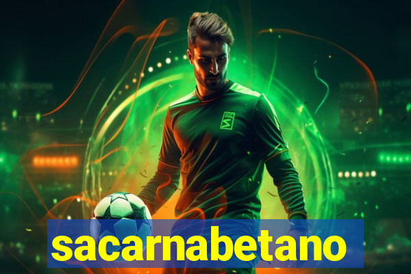 sacarnabetano