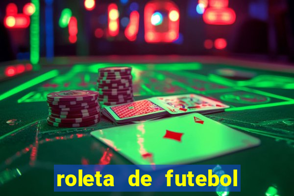 roleta de futebol carreira roleta