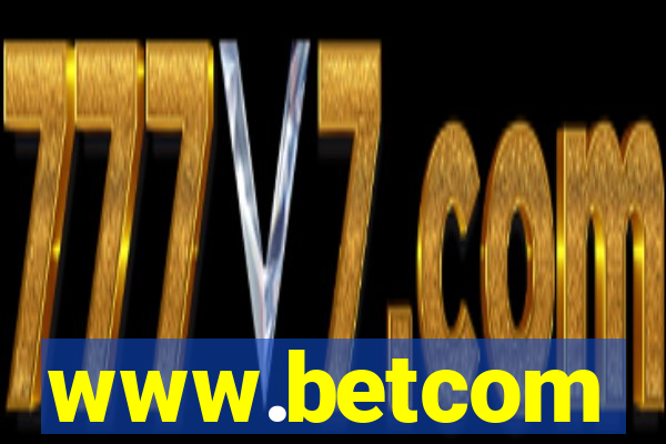 www.betcom