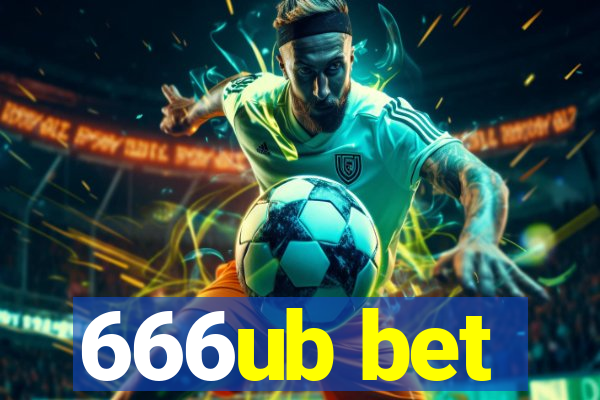 666ub bet