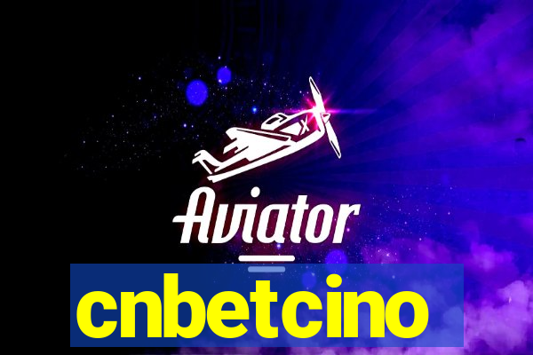cnbetcino