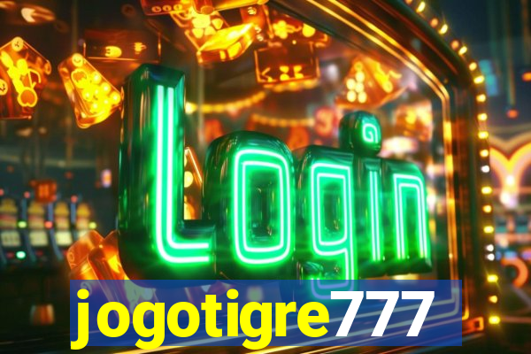 jogotigre777