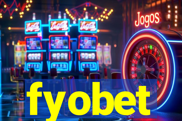 fyobet
