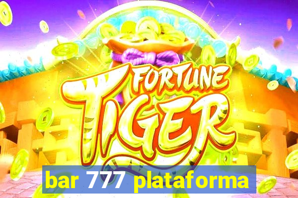 bar 777 plataforma