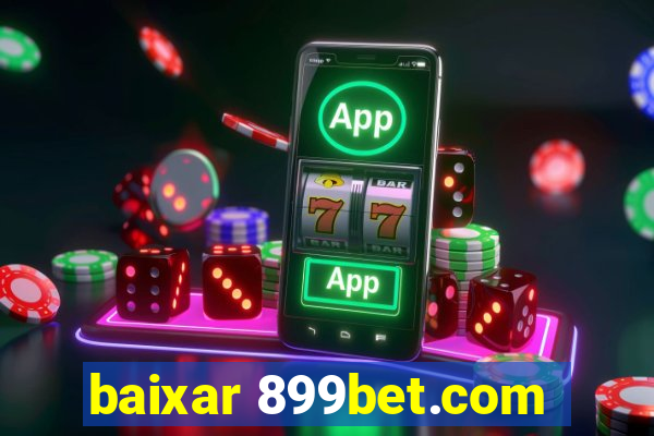 baixar 899bet.com