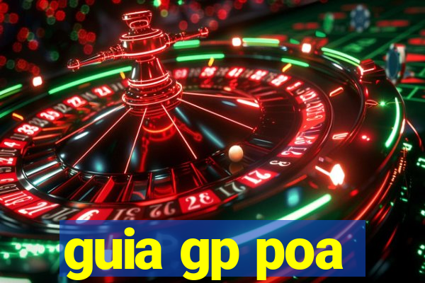 guia gp poa