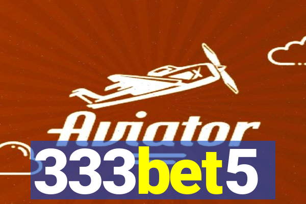 333bet5