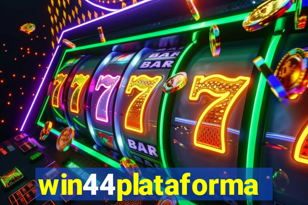 win44plataforma