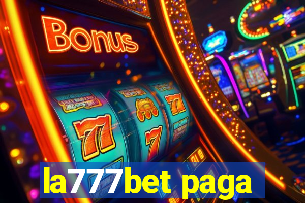 la777bet paga