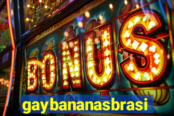 gaybananasbrasil.com