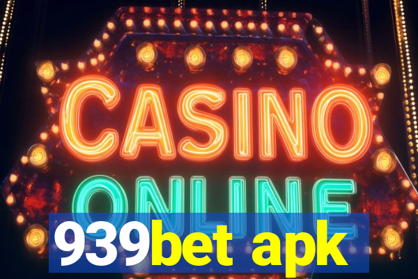 939bet apk