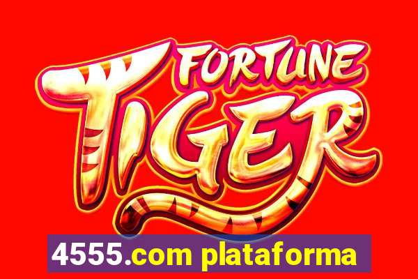 4555.com plataforma