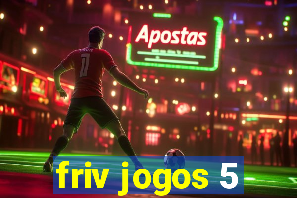 friv jogos 5