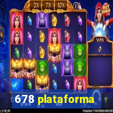678 plataforma
