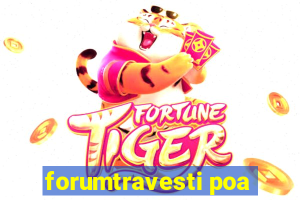 forumtravesti poa