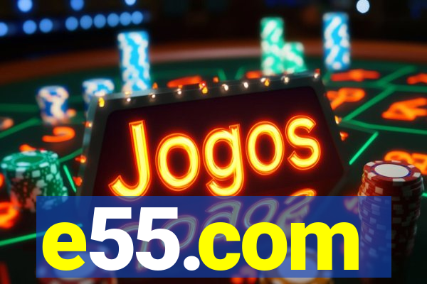 e55.com