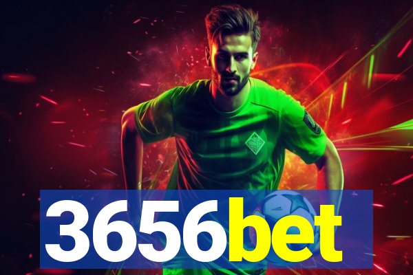 3656bet
