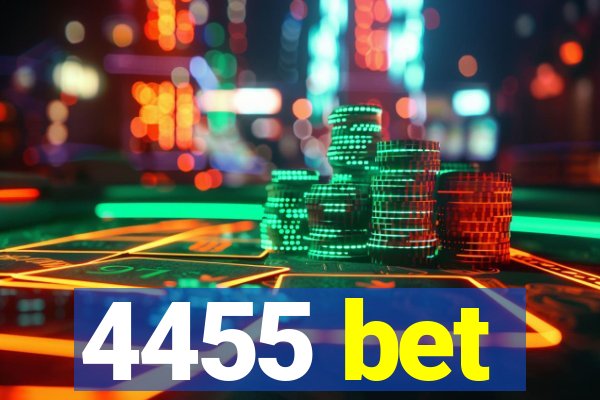 4455 bet