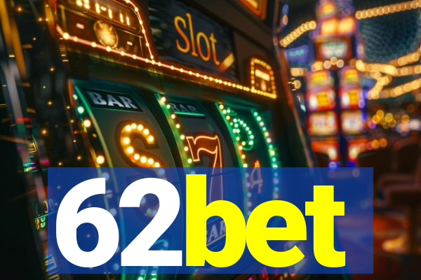 62bet