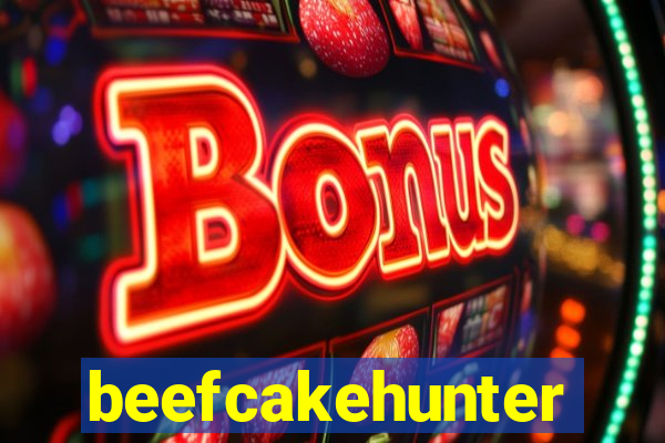 beefcakehunter
