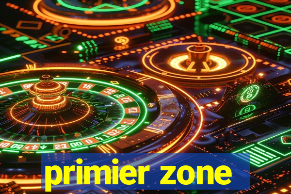 primier zone
