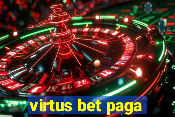 virtus bet paga