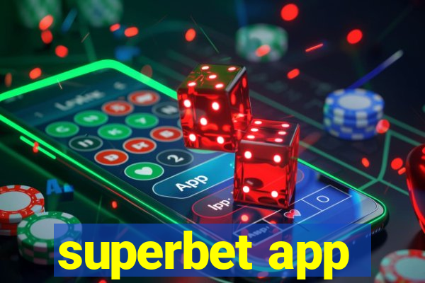 superbet app