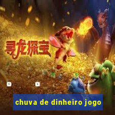 chuva de dinheiro jogo