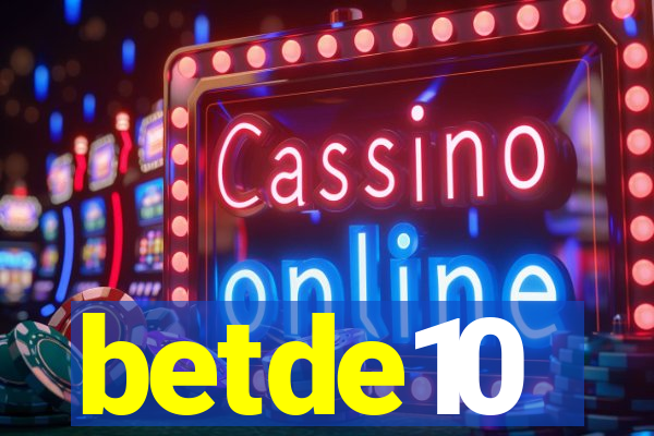 betde10
