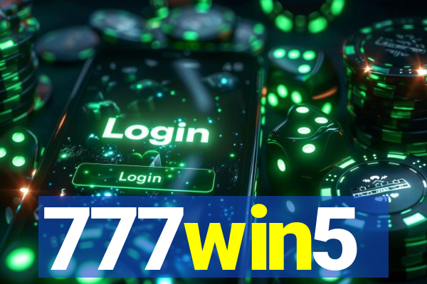 777win5