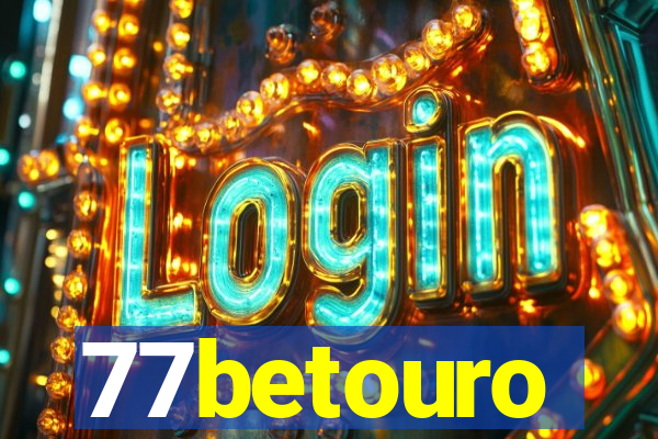 77betouro