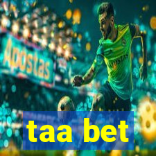 taa bet