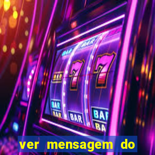 ver mensagem do bingo da amizade